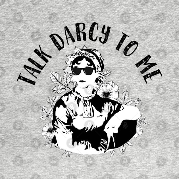 Cool Austen: Talk Darcy To Me by teamasthers